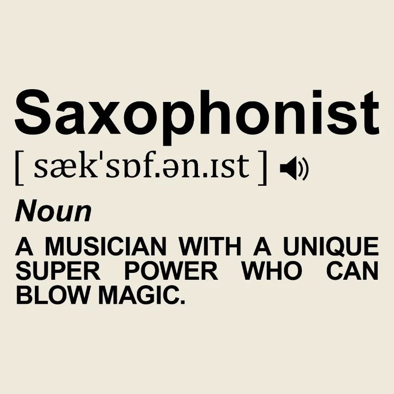 Saxophonist Definition
