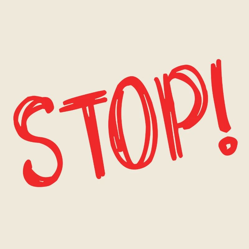 STOP. HUMOR. MESSAGE. QUOTATION. PANEL. DAD