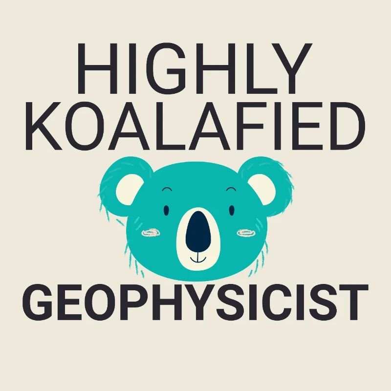 Geophysicist Koalafied Geophysics