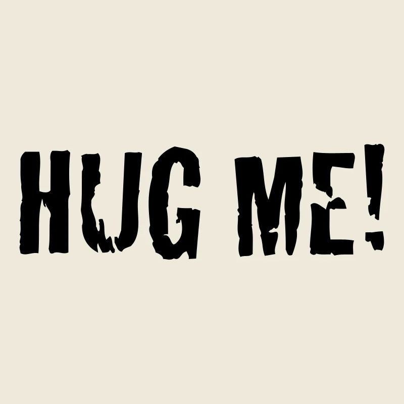 hug me