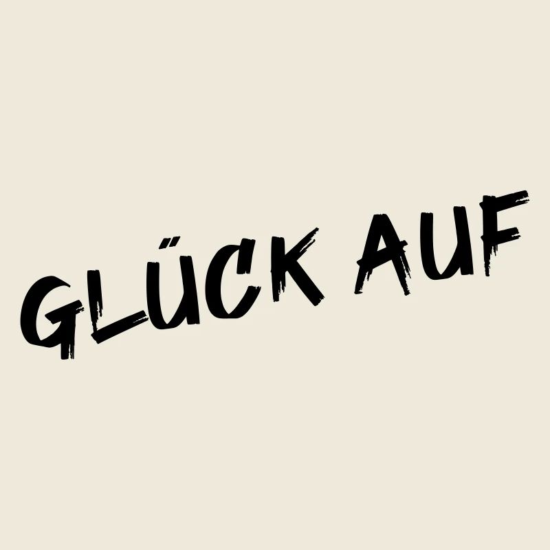 Glück auf