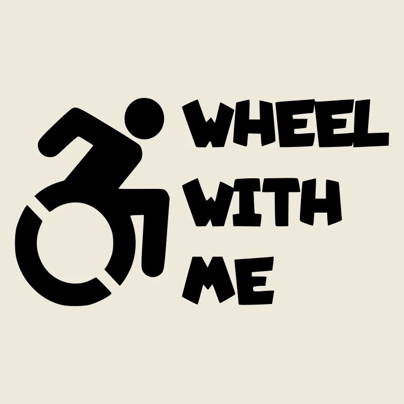 Roule avec moi dans mon fauteuil roulant *