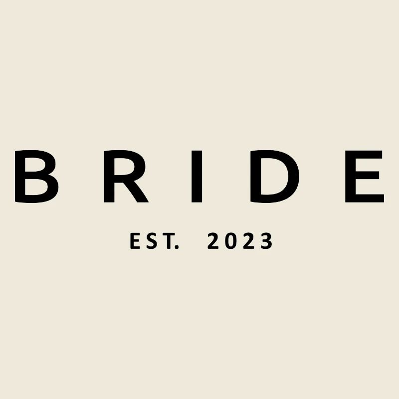 Braut Est. 2023 Verlobung Brautdusche Hochzeit