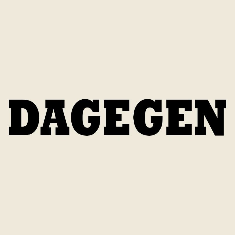 Dagegen