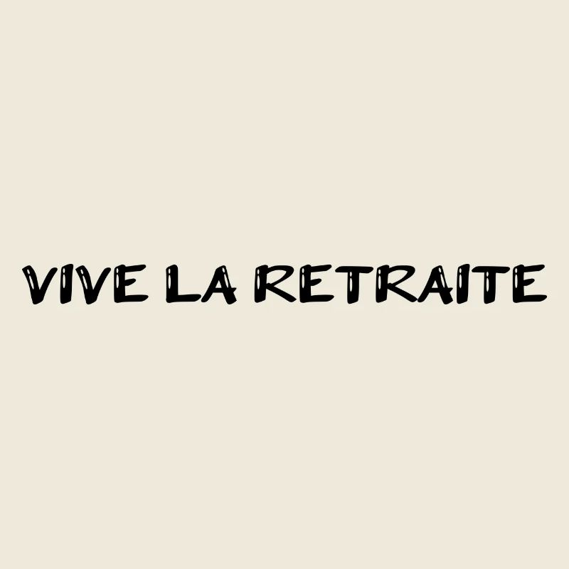 RETRAITE. RETRAITE. RETRAITEE. SENIOR. MAMIE. PAPY