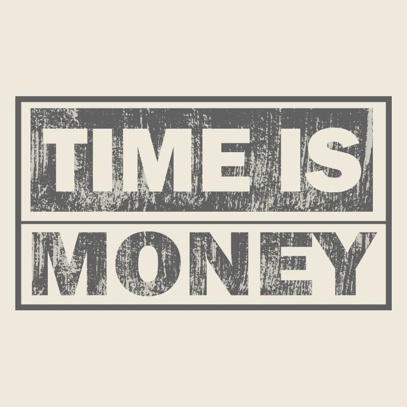 Time is money: Two line strong text