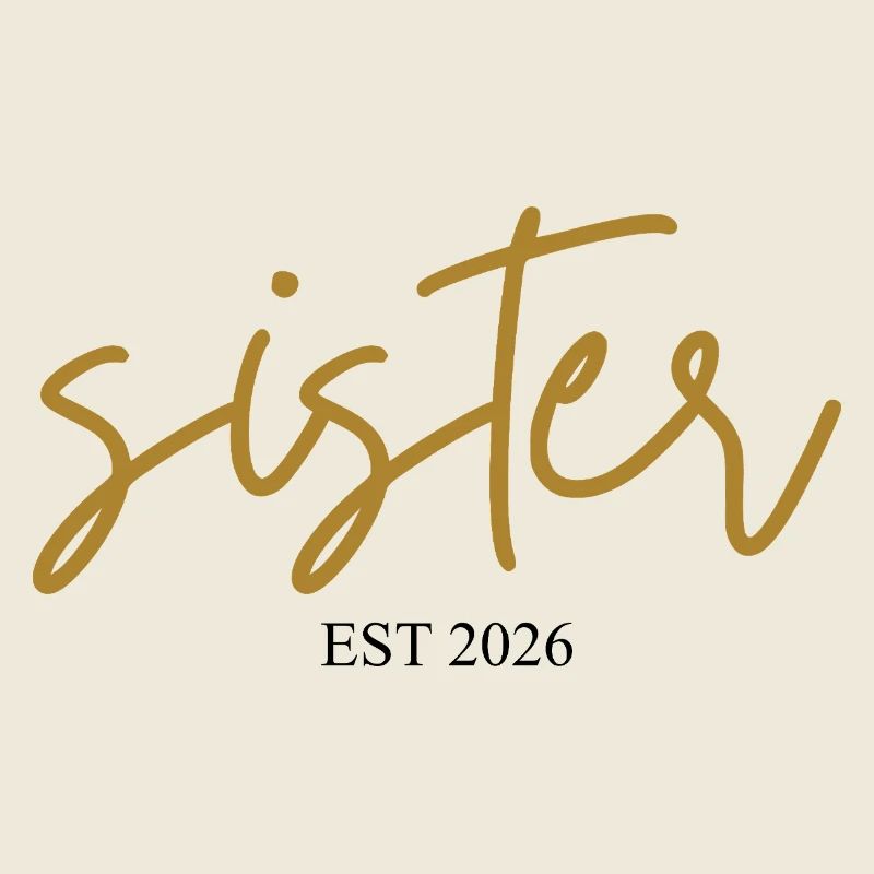 Sister Est 2026
