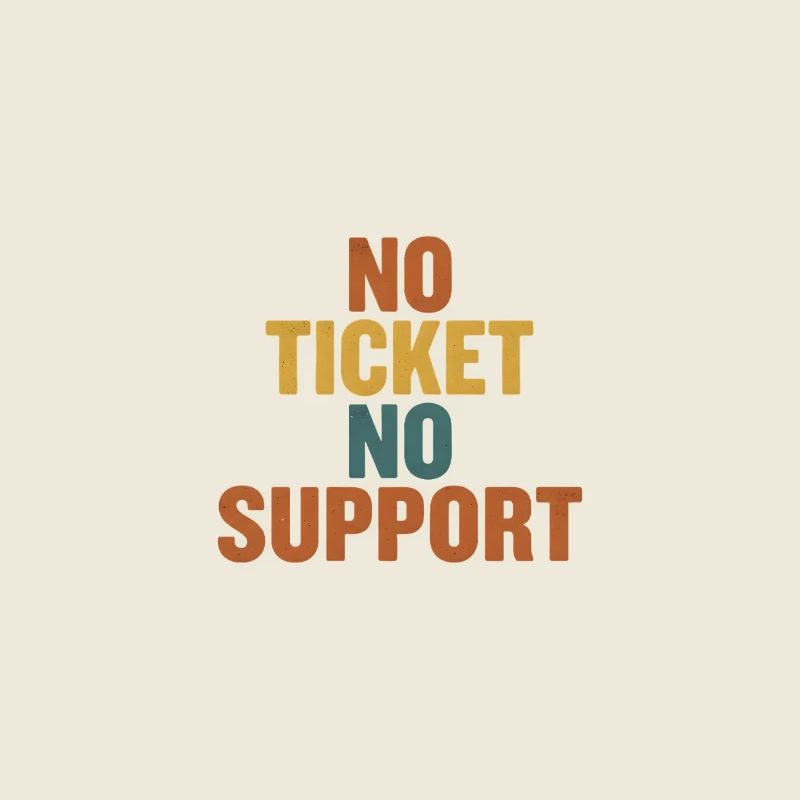Sans ticket, sans support - Informatik Arbeit Job Admin