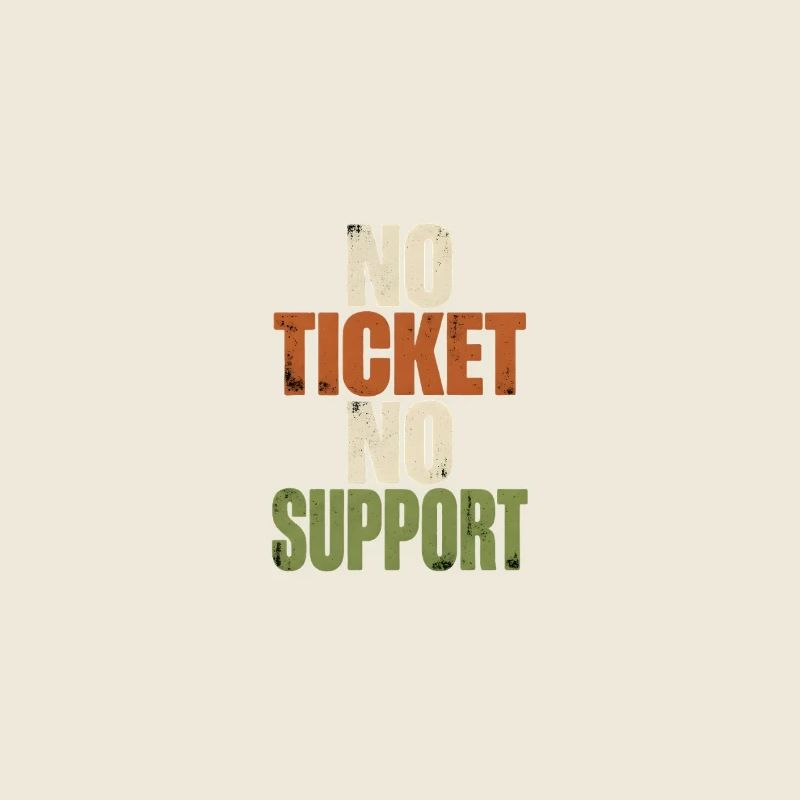 Sans ticket, sans support - Emploi en informatique