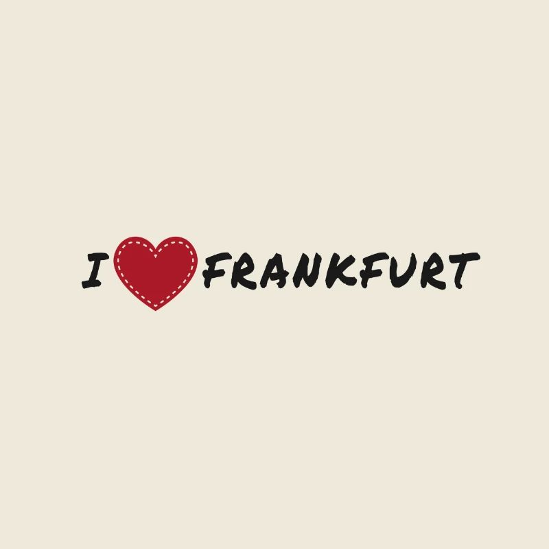 I love Frankfurt on the Main