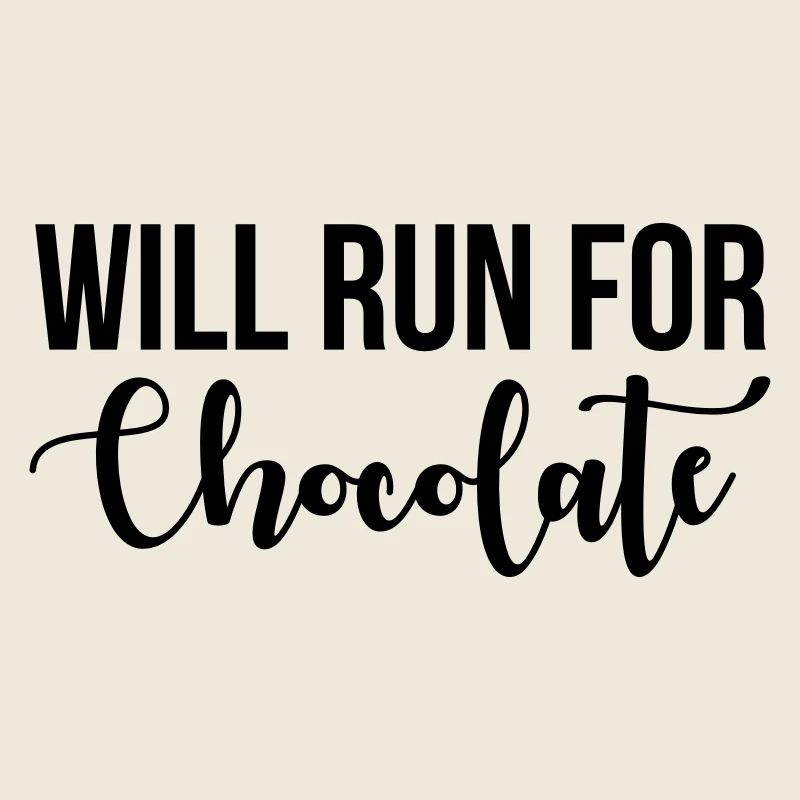 Will run for chocolate