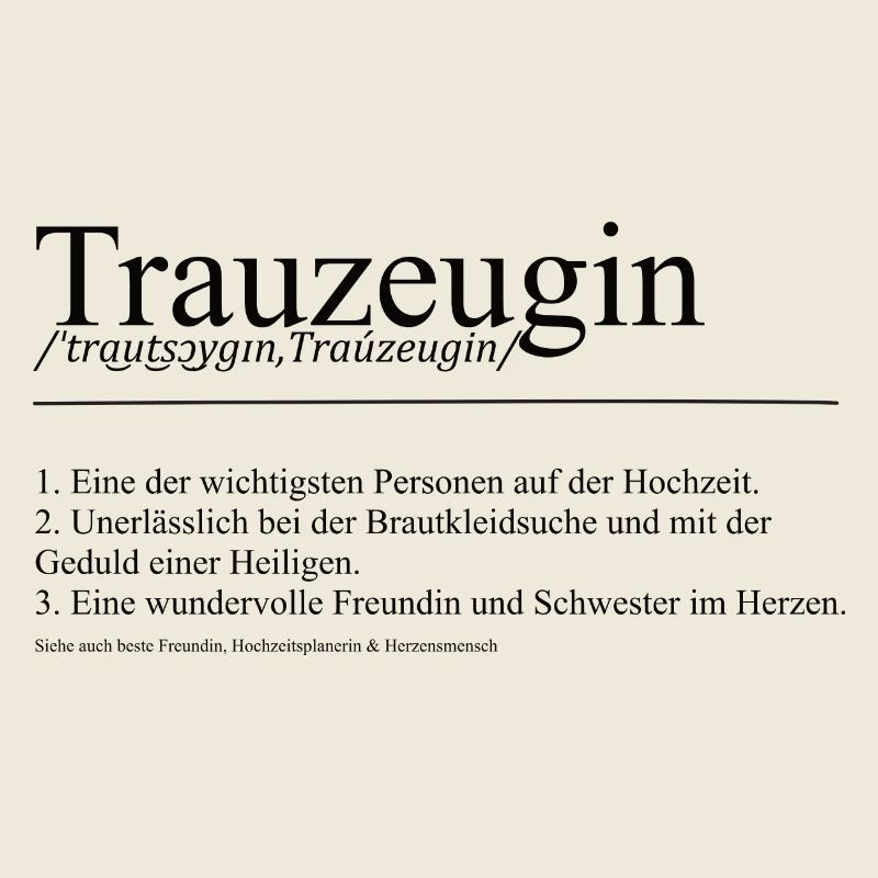 Trauzeugin Definition Hochzeit Team Bride Geschenk