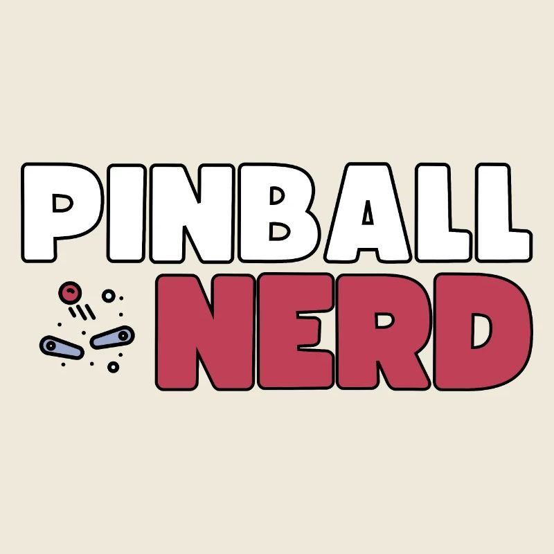 Pinball Nerd - Pinball Machine Freak Collector