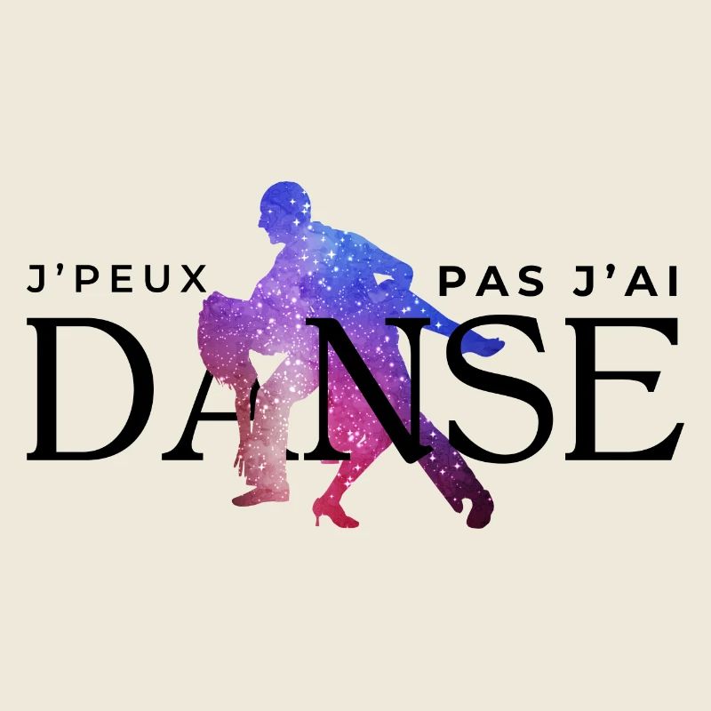 I Can't I Danced - Humor Geschenkidee