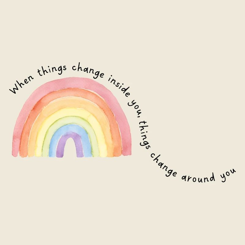When things change inside you,....