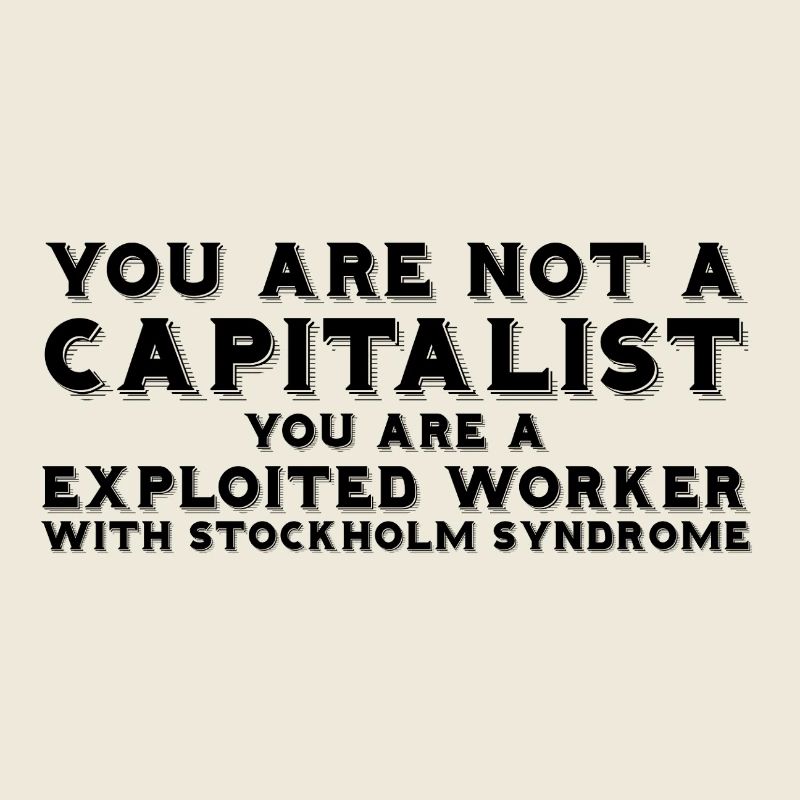 You are not a capitalist