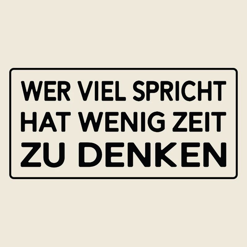 Si vous parlez beaucoup, vous avez peu de temps pour réfléchir