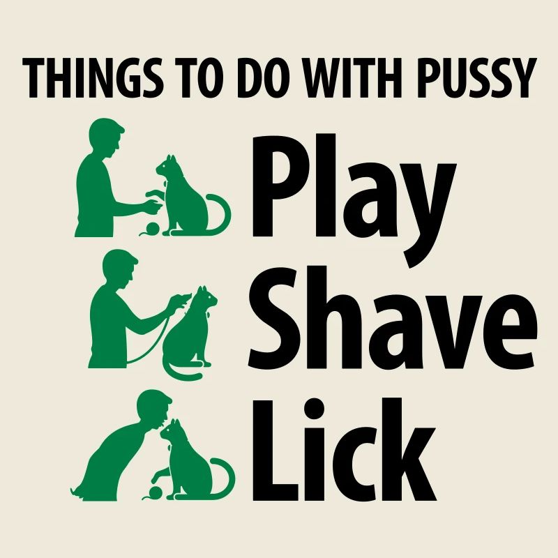 Dinge, die man mit einer Muschi machen kann.