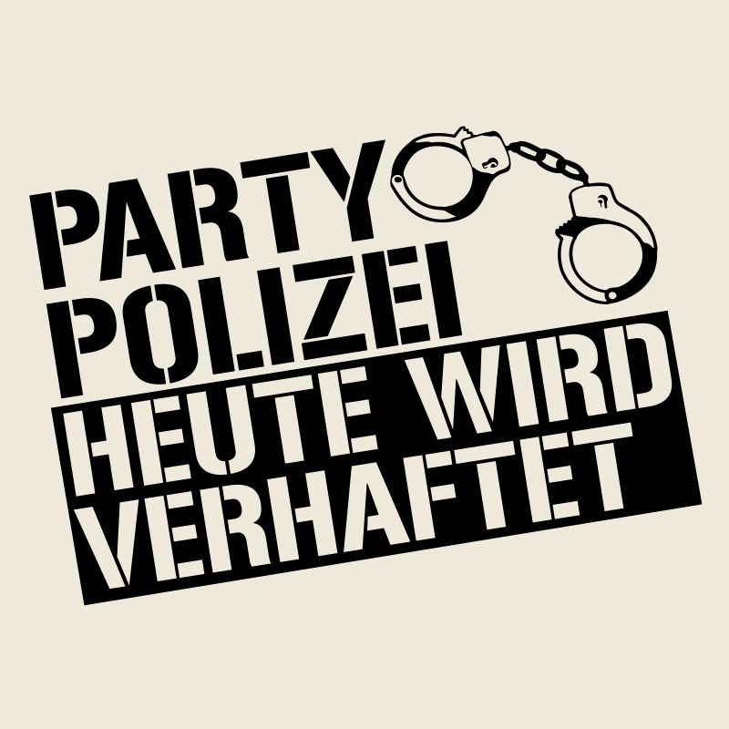 Party Polizei heute wird verhaftet