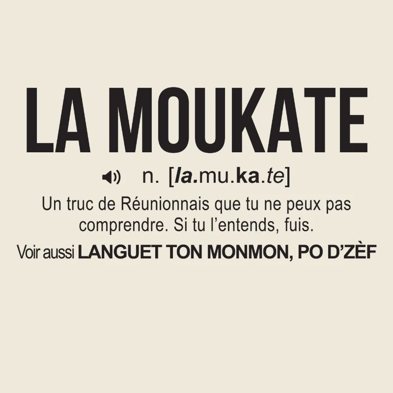 la moukate-reunion définition