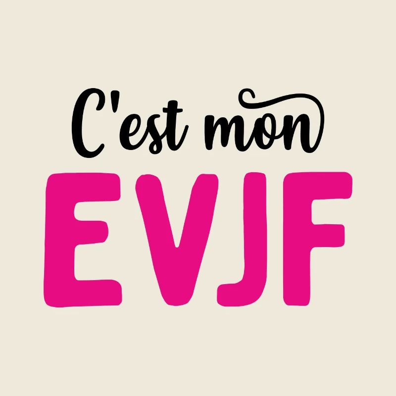 C'est mon evjf mariage