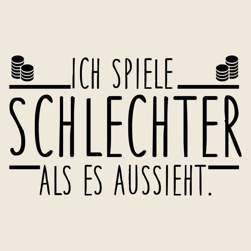 Ich spiele schlechter als es aussieht