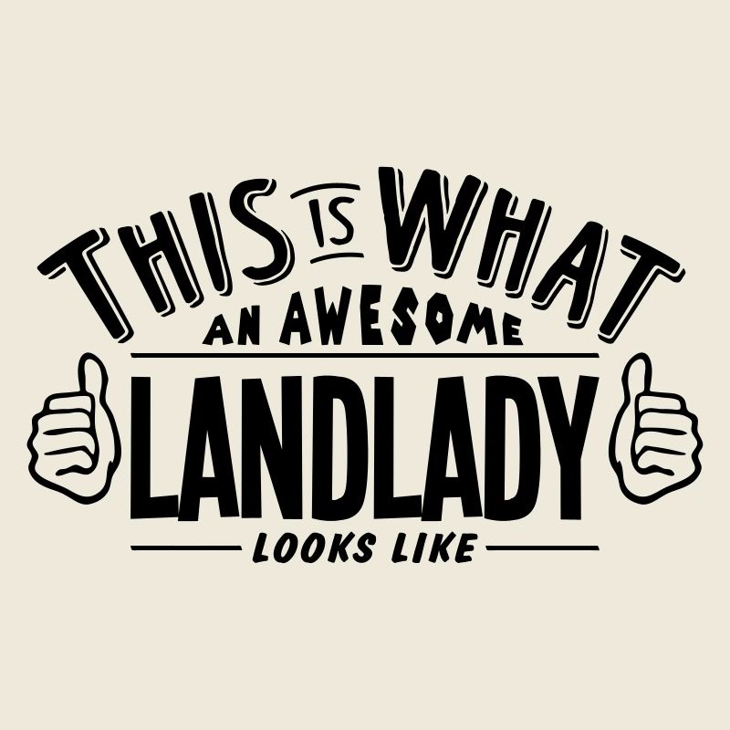 awesome landlady looks like pro design
