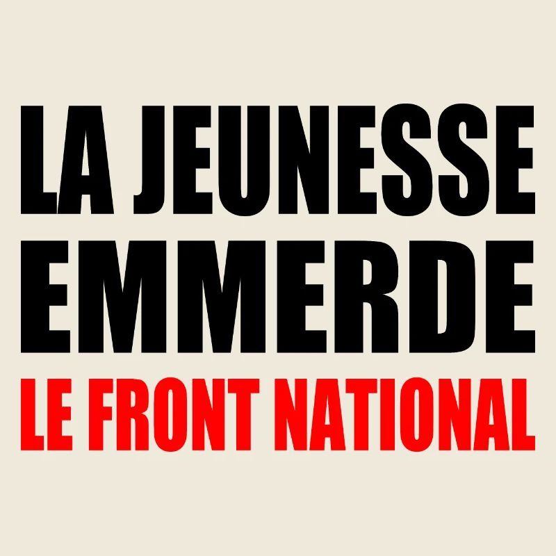 Scheiß auf die Front National