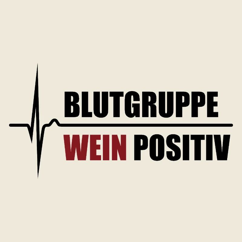 Blutgruppe Wein Positiv - da steigt dein Puls