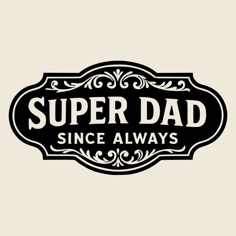 Super dad since always