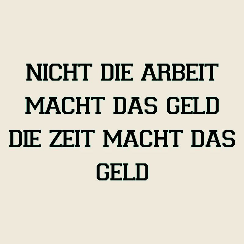 Zeit Macht Geld Zitat