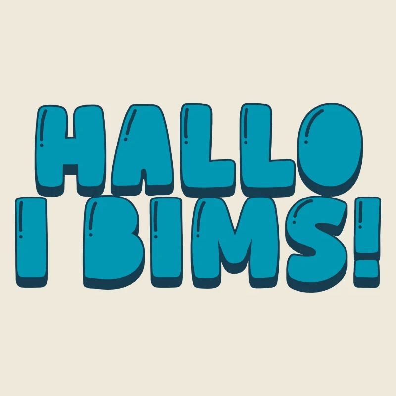 Hallo i bims!