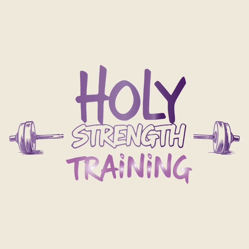 Holy Strength Training Christian Workout Design