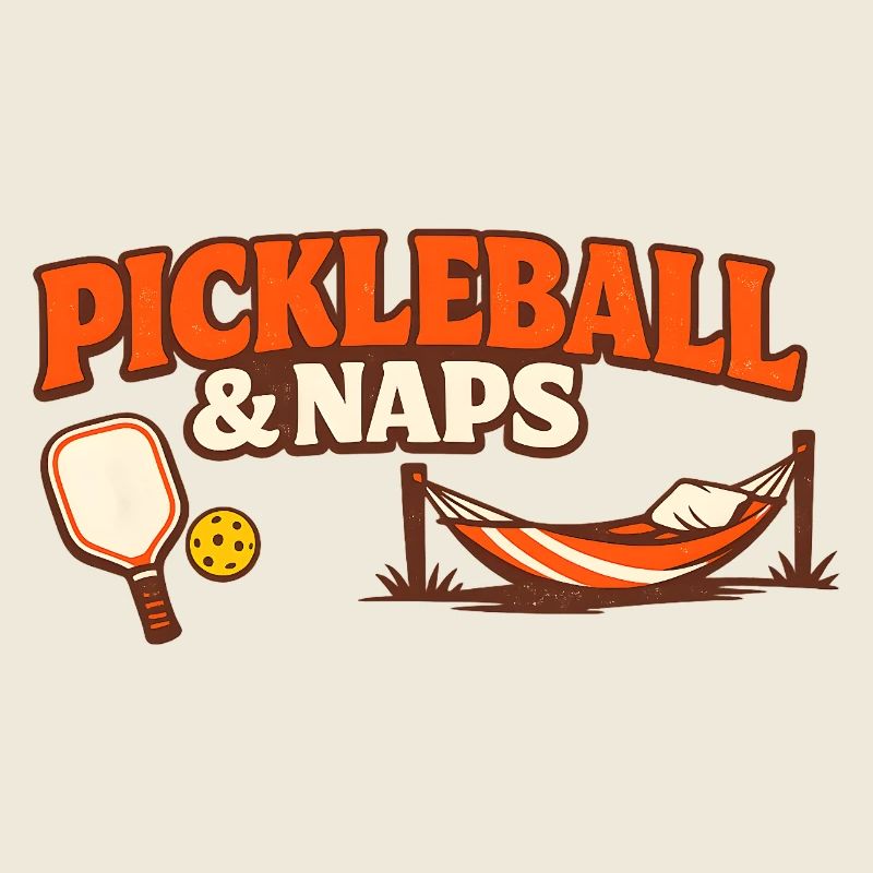 Pickleball & Naps