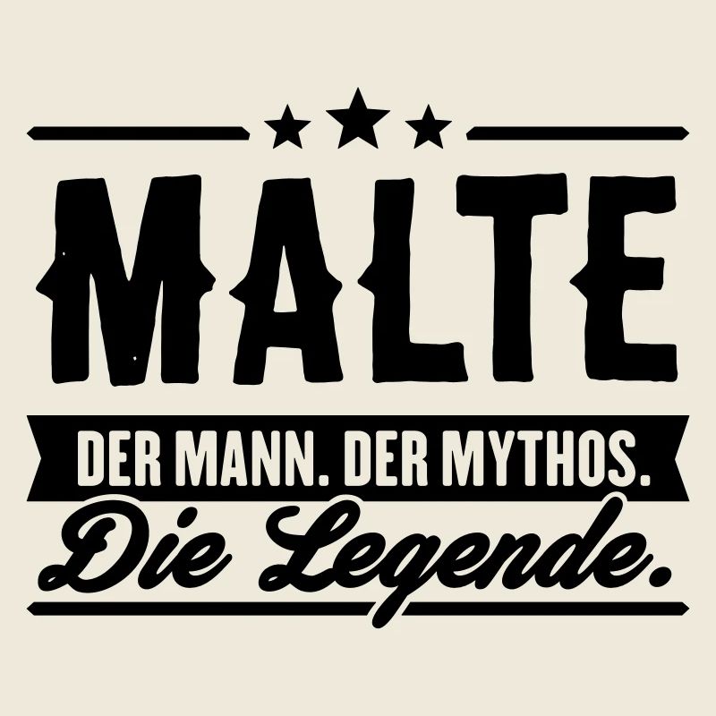 Man Myth Legend Malte