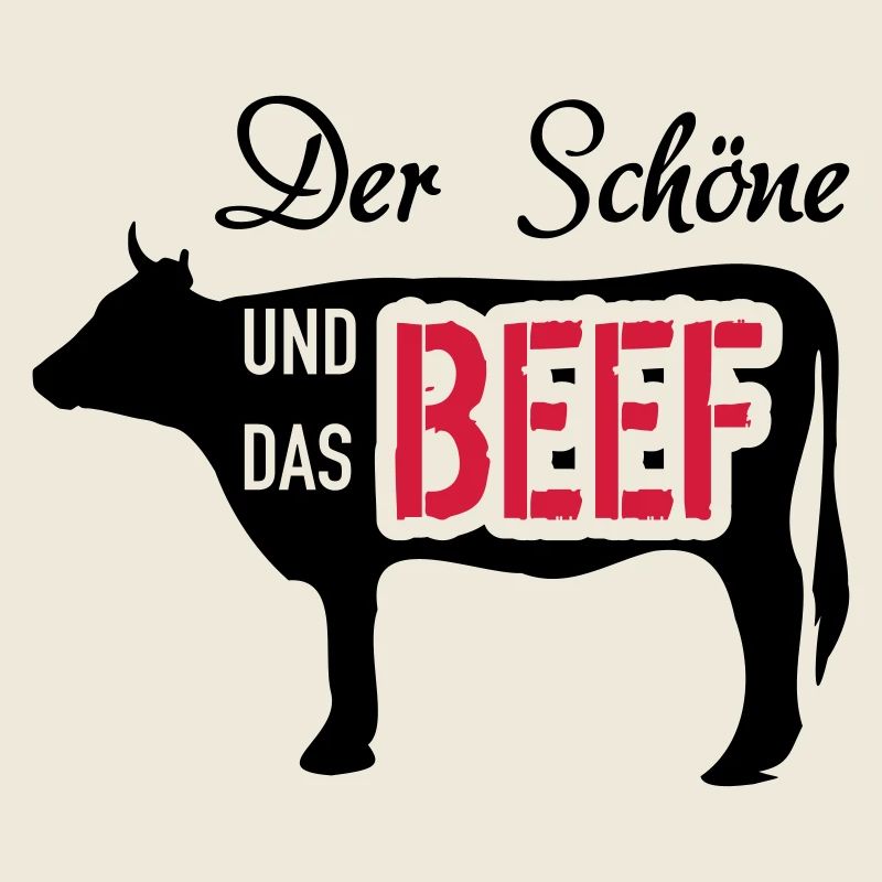 Der Schöne und das Beef
