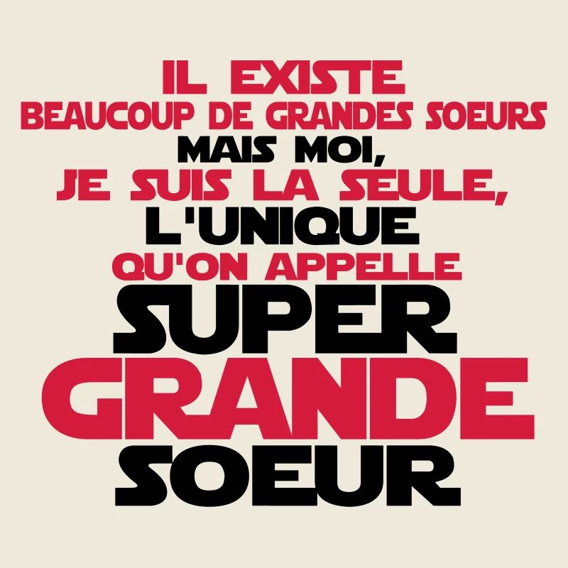super grande soeur la seule