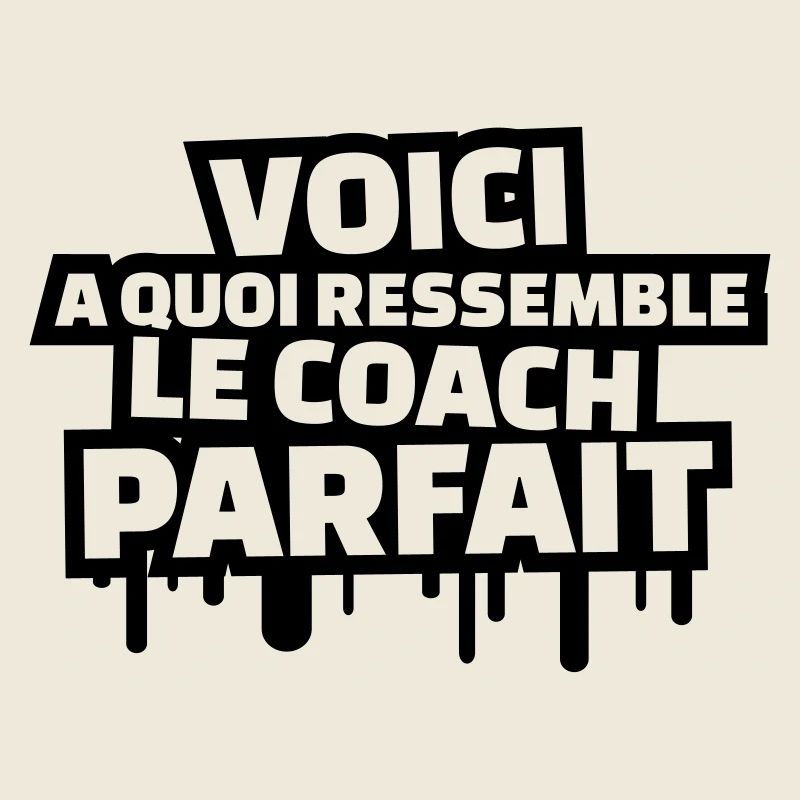 voici à quoi ressemble le coach parfait