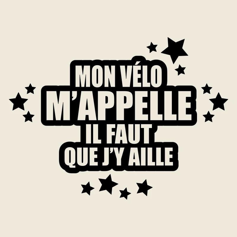 mon vélo m'appelle il faut que j'y aille