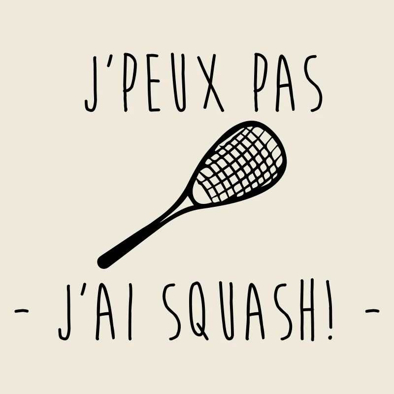 J'peux pas jai squash