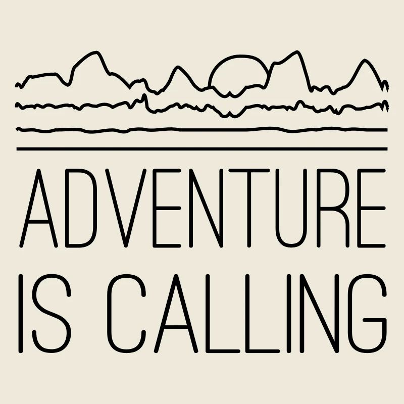 Adventure is calling