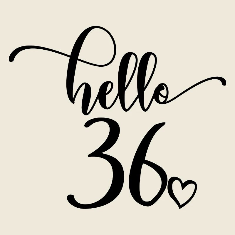 Hello 36 - Cute 36th Birthday Gift For Women