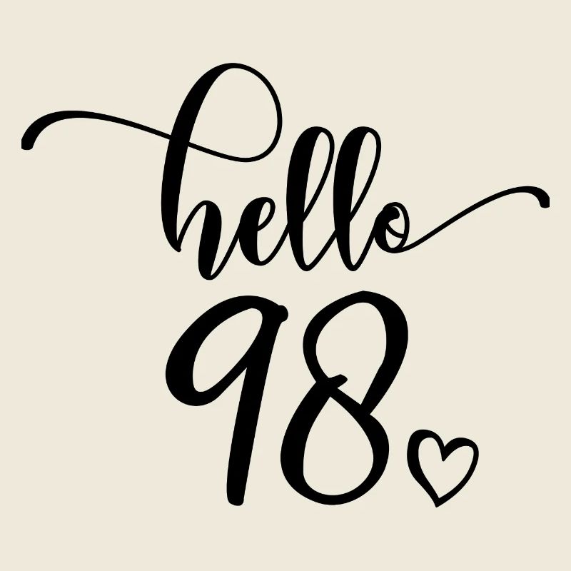 Hello 98 - Cute 98th Birthday Gift, 98 Years Old
