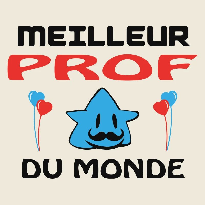 MEILLEUR PROF DU MONDE