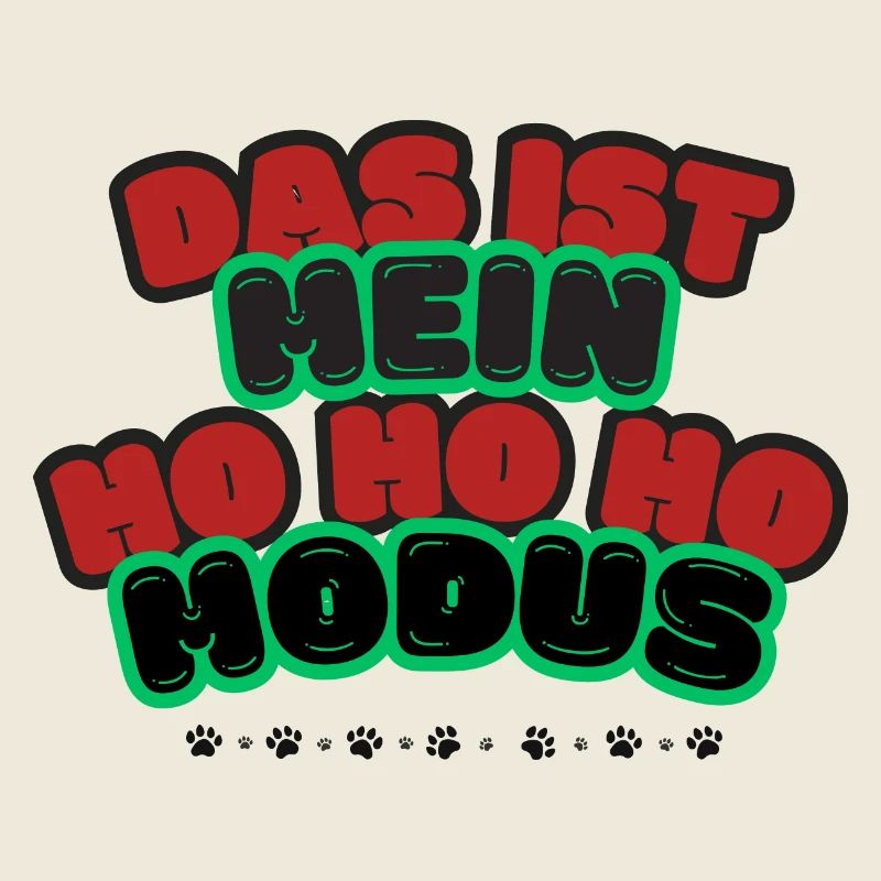 Ho ho ho Modus Spruch Design