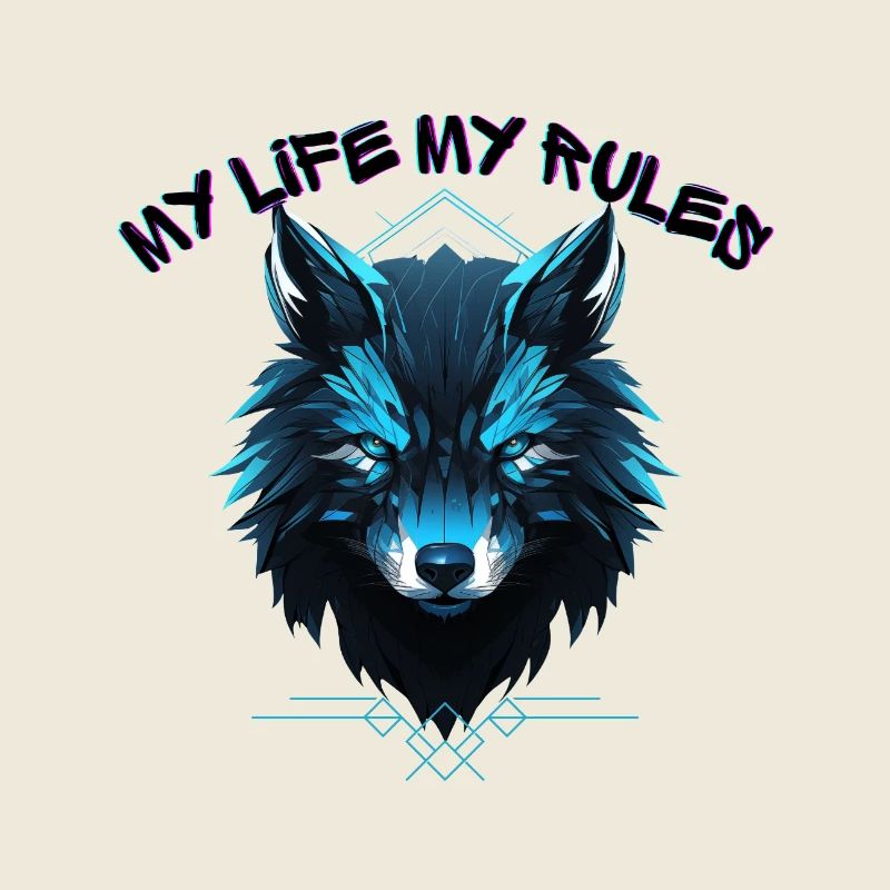 My life my rules