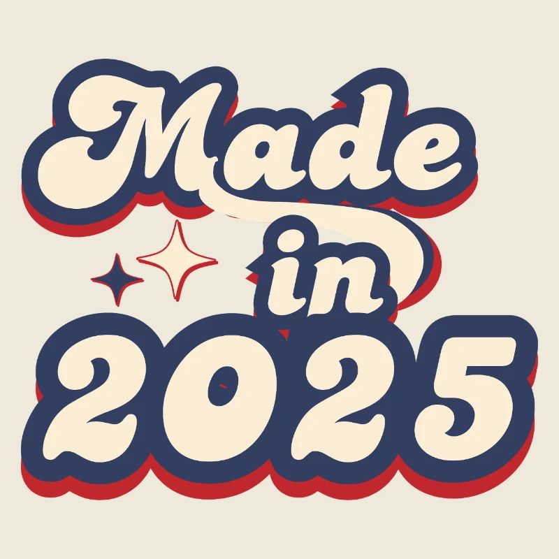 Made in 2025 retro