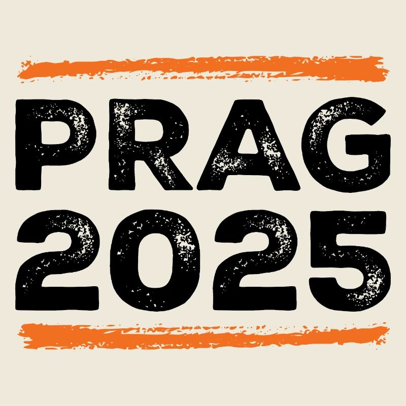 Prague 2025 Saying