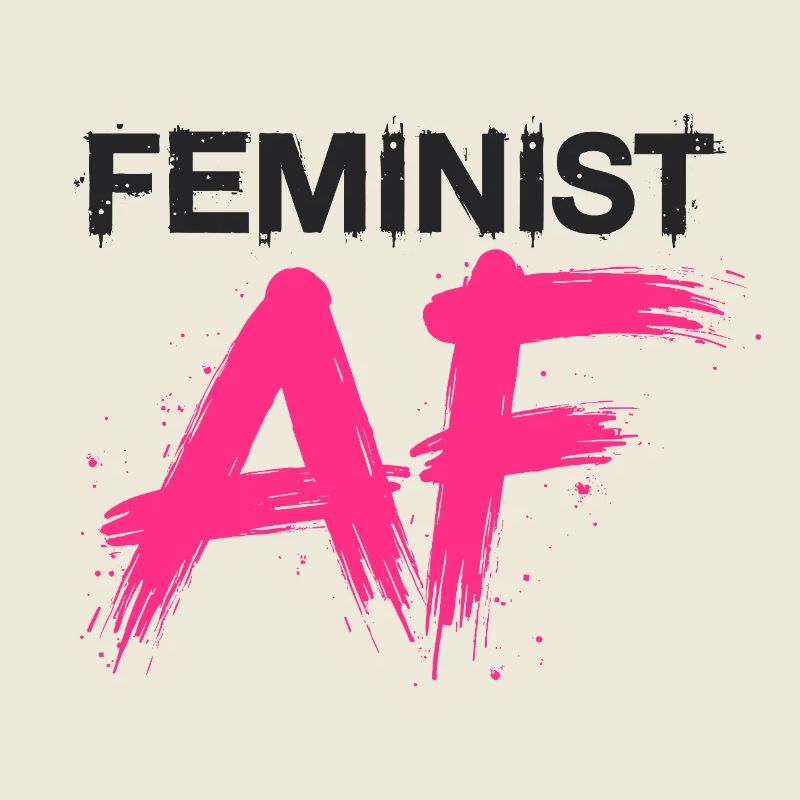 Feminist AF Statement Spruch Sprüche
