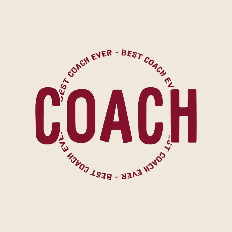 Best Coach Ever - Trainer - Training